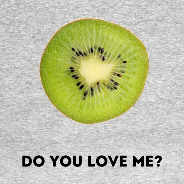 Kiwi, do you love me? by The Non Hut